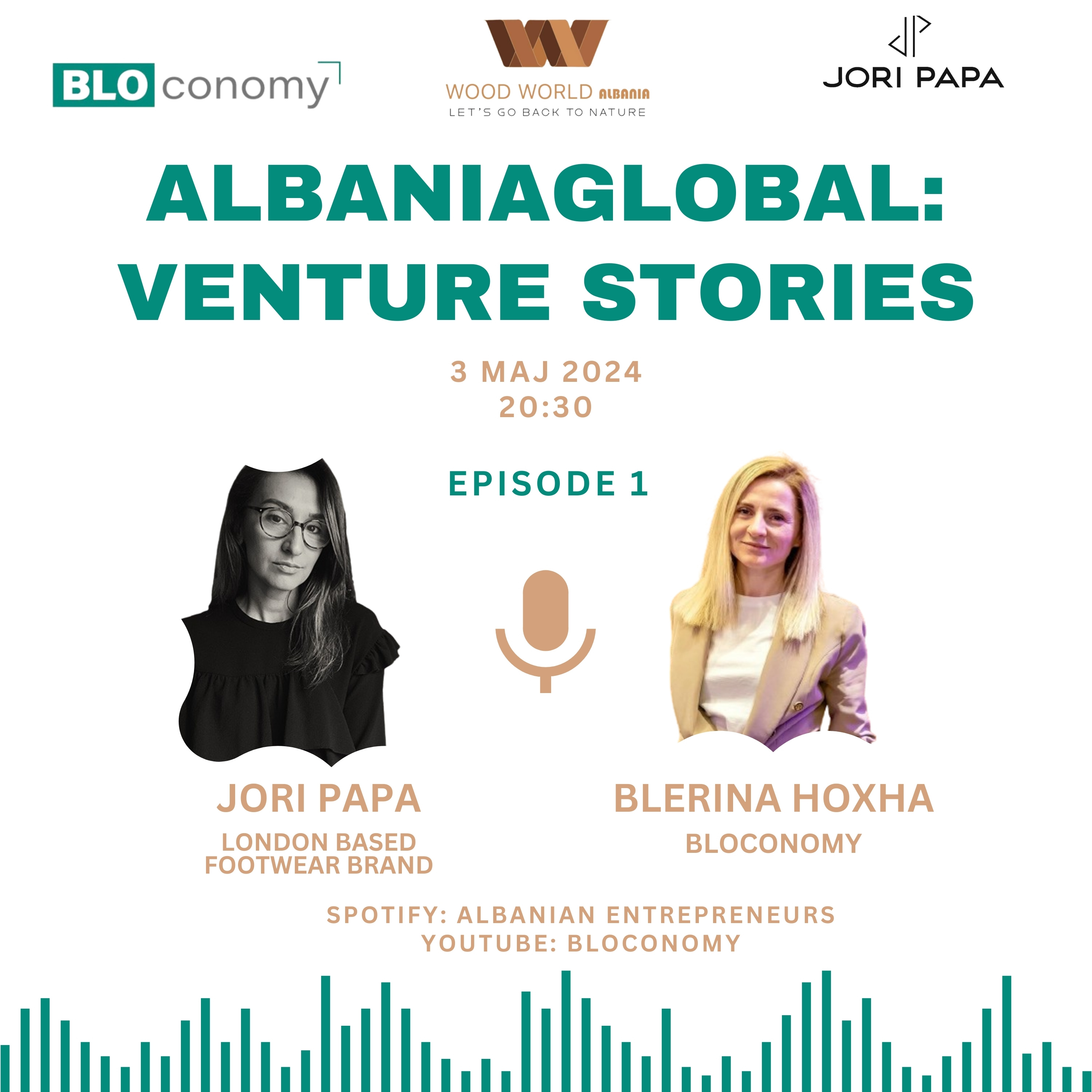PODCAST 1: ALBANIAGLOBAL: VENTURE STORIES